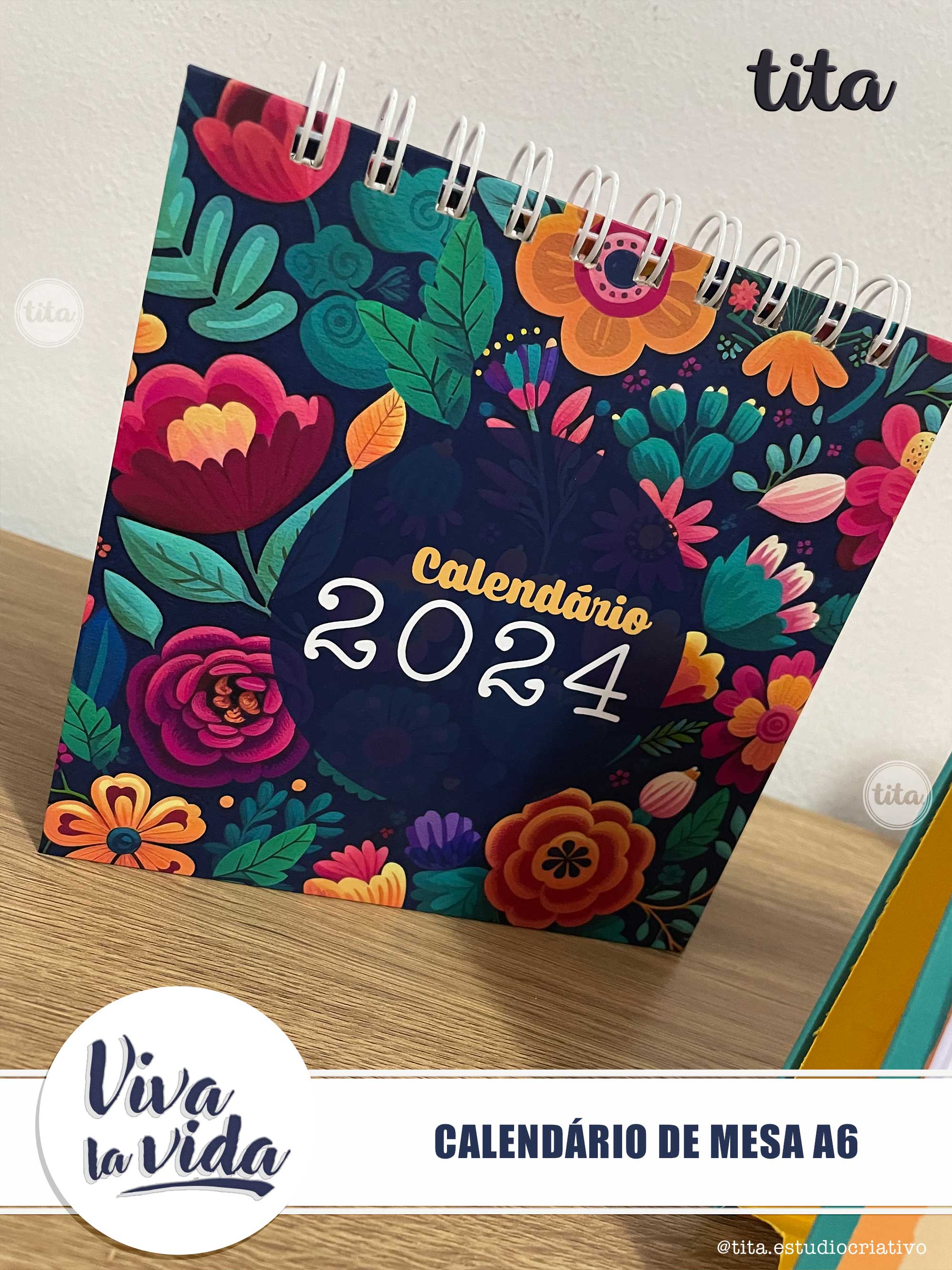 Viva La Vida - Calendário de Mesa BIG A6 2024 – Tita Estúdio Criativo