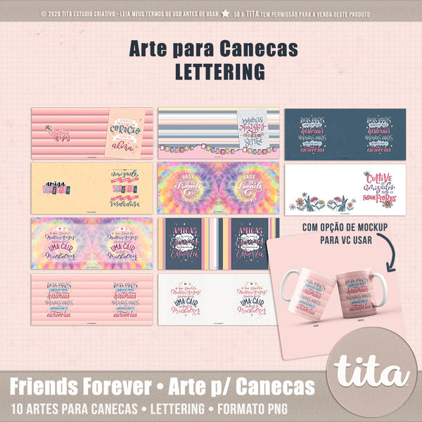 Friends Forever • Arte para Canecas (LETTERING)